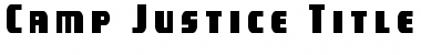 Download Camp Justice Title Font Download Camp Justice Title Font
