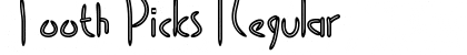 Download Tooth Picks Font Download Tooth Picks Font
