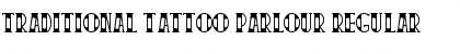 Download Traditional Tattoo Parlour Font Download Traditional Tattoo Parlour Font