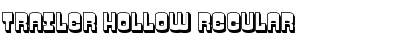 Download Trailer Hollow Font Download Trailer Hollow Font