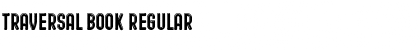 Download Traversal Book Font Download Traversal Book Font