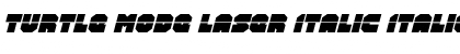 Download Turtle Mode Laser Italic Font Download Turtle Mode Laser Italic Font