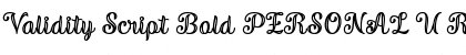 Download Validity Script Bold PERSONAL U Font Download Validity Script Bold PERSONAL U Font