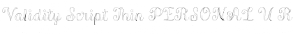 Download Validity Script Thin PERSONAL U Font Download Validity Script Thin PERSONAL U Font