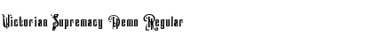 Download Victorian Supremacy Demo Font Download Victorian Supremacy Demo Font