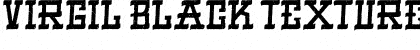 Download VIRGIL BLACK TEXTURED Font Download VIRGIL BLACK TEXTURED Font