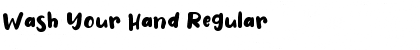 Download Wash Your Hand Font Download Wash Your Hand Font