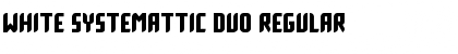 Download White Systemattic Duo Font Download White Systemattic Duo Font