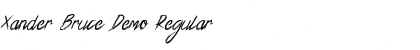 Download Xander Bruce Demo Font Download Xander Bruce Demo Font