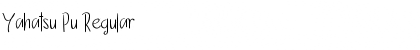 Download Yahatsu Pu Font Download Yahatsu Pu Font