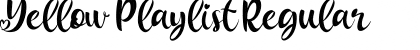 Download Yellow Playlist Font Download Yellow Playlist Font
