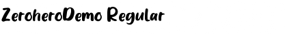 Download ZeroheroDemo Font Download ZeroheroDemo Font