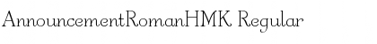Download AnnouncementRomanHMK Font Download AnnouncementRomanHMK Font