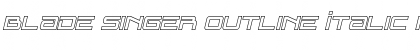 Download Blade Singer Outline Italic Font Download Blade Singer Outline Italic Font