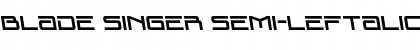 Download Blade Singer Semi-Leftalic Font Download Blade Singer Semi-Leftalic Font