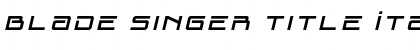 Download Blade Singer Title Italic Font Download Blade Singer Title Italic Font