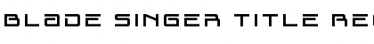 Download Blade Singer Title Font Download Blade Singer Title Font