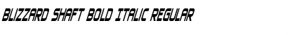 Download Blizzard Shaft Bold Italic Font Download Blizzard Shaft Bold Italic Font