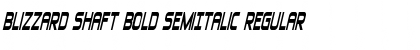 Download Blizzard Shaft Bold SemiItalic Font Download Blizzard Shaft Bold SemiItalic Font