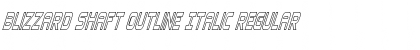 Download Blizzard Shaft Outline Italic Font Download Blizzard Shaft Outline Italic Font