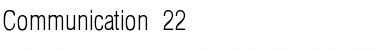 Download Communication 22 Font Download Communication 22 Font