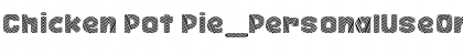Download Chicken Pot Pie_PersonalUseOnly Font Download Chicken Pot Pie_PersonalUseOnly Font