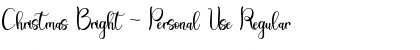 Download Christmas Bright - Personal Use Font Download Christmas Bright - Personal Use Font