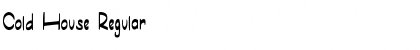 Download Cold House Font Download Cold House Font