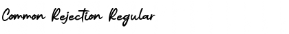 Download Common Rejection Font Download Common Rejection Font
