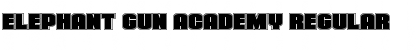 Download Elephant Gun Academy Font Download Elephant Gun Academy Font