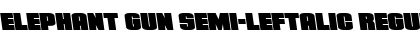 Download Elephant Gun Semi-Leftalic Font Download Elephant Gun Semi-Leftalic Font