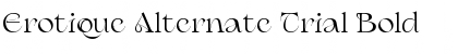 Download Erotique Alternate Trial Font Download Erotique Alternate Trial Font
