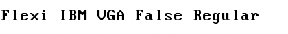 Download Flexi IBM VGA False Font Download Flexi IBM VGA False Font
