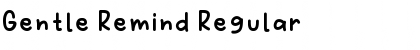 Download Gentle Remind Font Download Gentle Remind Font
