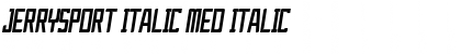 Download JerrySport Italic Med Font Download JerrySport Italic Med Font