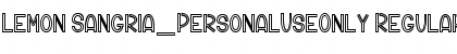 Download Lemon Sangria_PersonalUseOnly Font Download Lemon Sangria_PersonalUseOnly Font