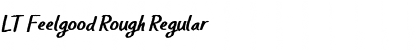 Download LT Feelgood Rough Font Download LT Feelgood Rough Font