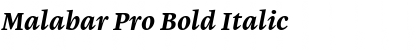 Malabar Pro Bold Italic Font