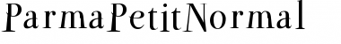Download ParmaPetitNormal Font Download ParmaPetitNormal Font