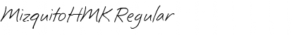 Download MizquitoHMK Font Download MizquitoHMK Font