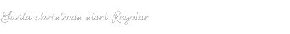 Download Santa christmas start Font Download Santa christmas start Font