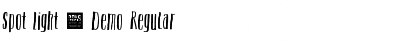 Download Spot Light - Demo Font Download Spot Light - Demo Font