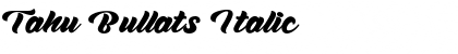 Download Tahu Bullats Font Download Tahu Bullats Font