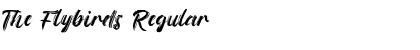 Download The Flybirds Font Download The Flybirds Font