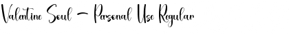 Download Valentine Soul - Personal Use Font Download Valentine Soul - Personal Use Font