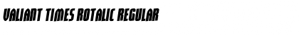 Download Valiant Times Rotalic Font Download Valiant Times Rotalic Font