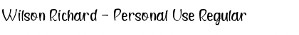 Download Wilson Richard - Personal Use Font Download Wilson Richard - Personal Use Font