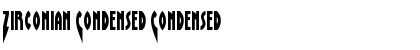 Download Zirconian Condensed Font Download Zirconian Condensed Font