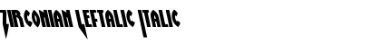 Download Zirconian Leftalic Font Download Zirconian Leftalic Font