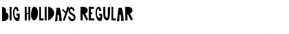 Download Big Holidays Font Download Big Holidays Font